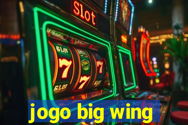 jogo big wing